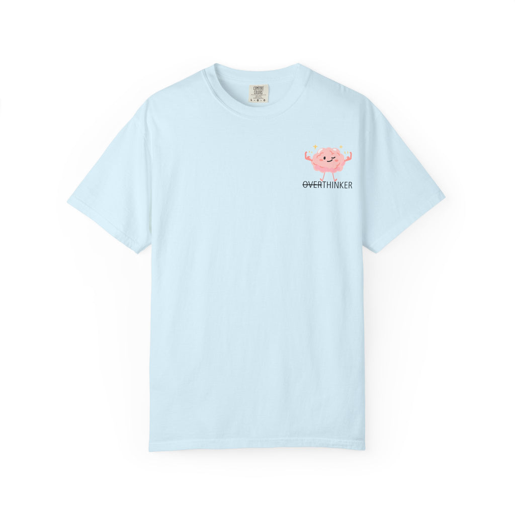 T‑Shirt — “I Don’t Over Think, I Just solve Imaginary Problems” Cute Graphic Tee