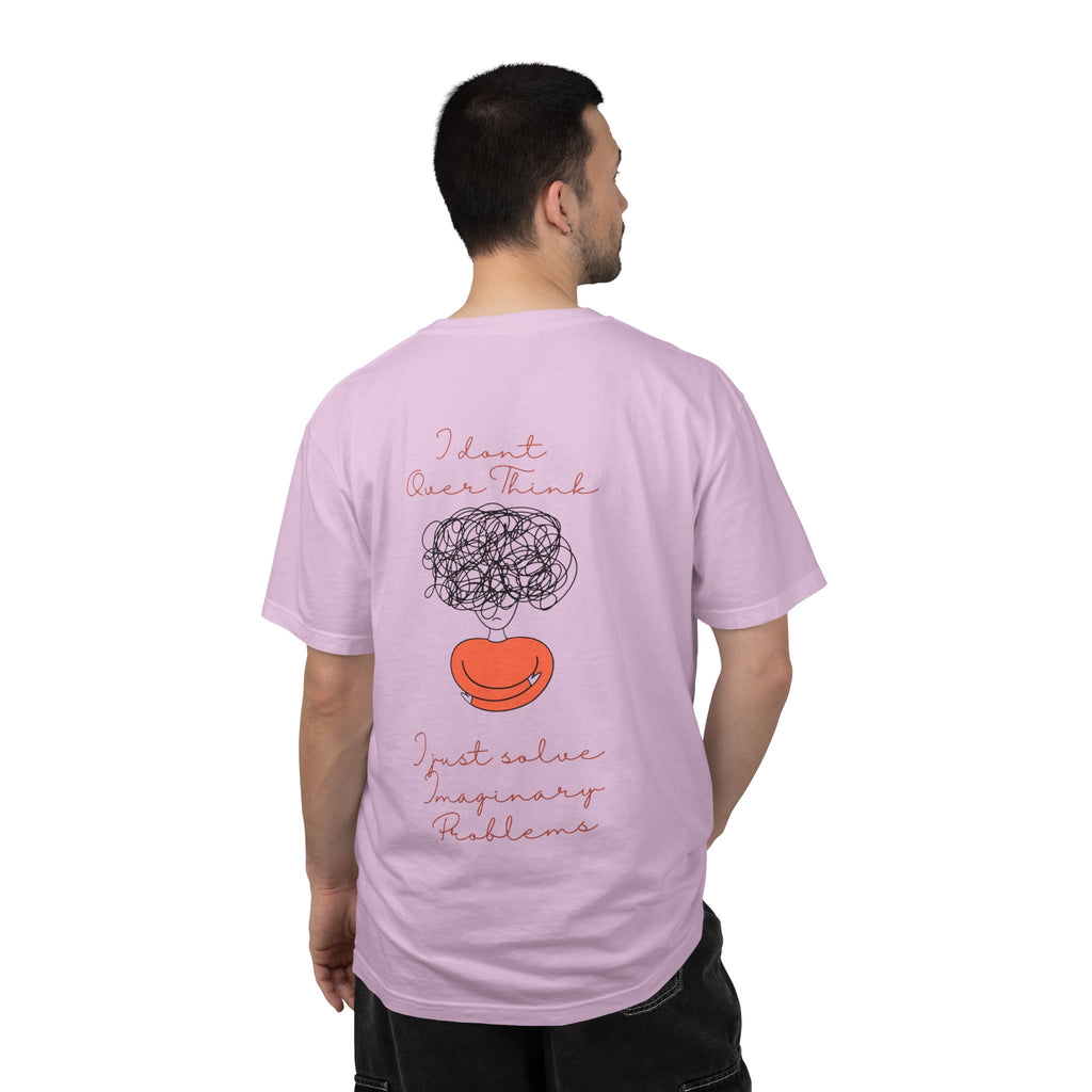 T‑Shirt — “I Don’t Over Think, I Just solve Imaginary Problems” Cute Graphic Tee