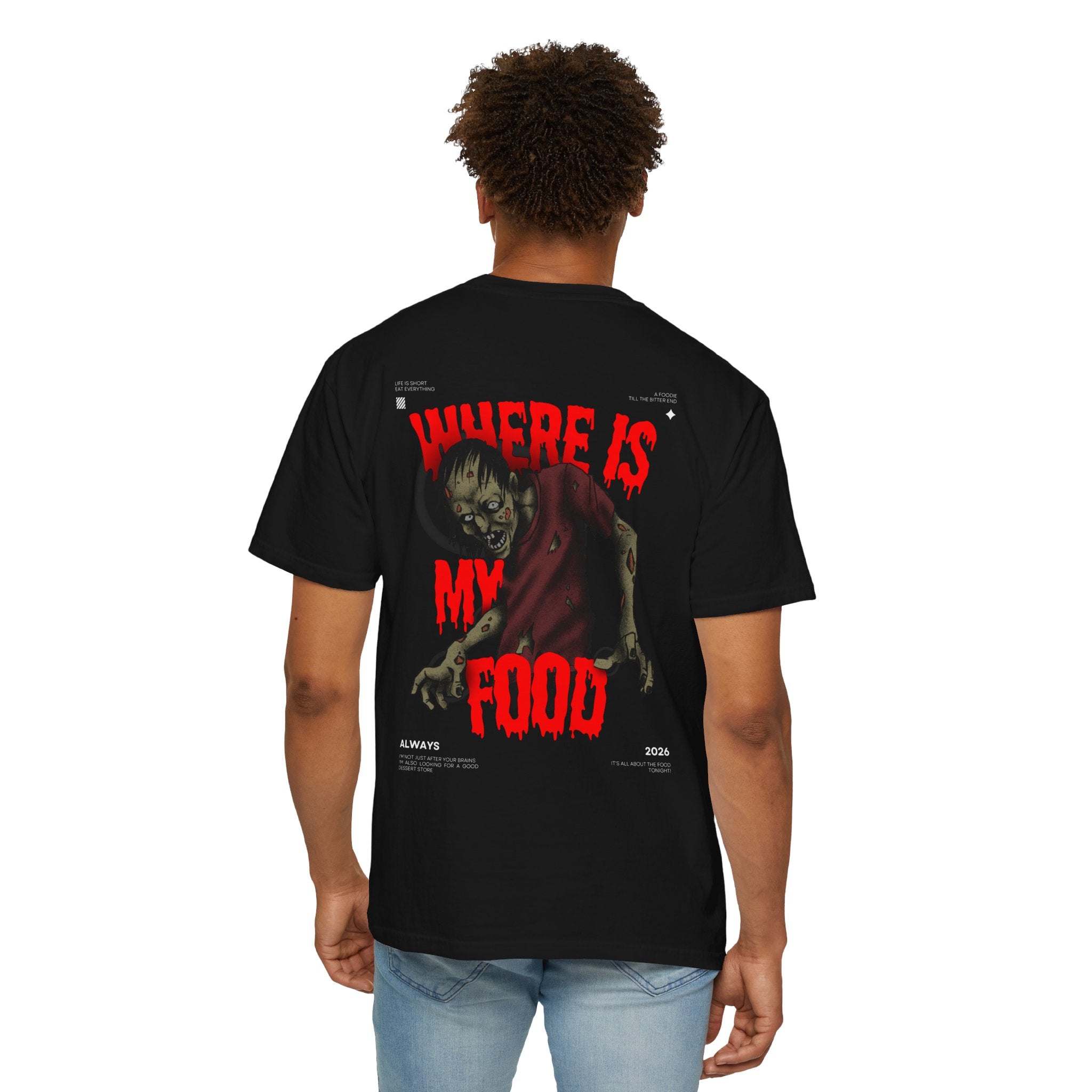 Zombie Foodie - "Where Is My Food" Graphic T-Shirt