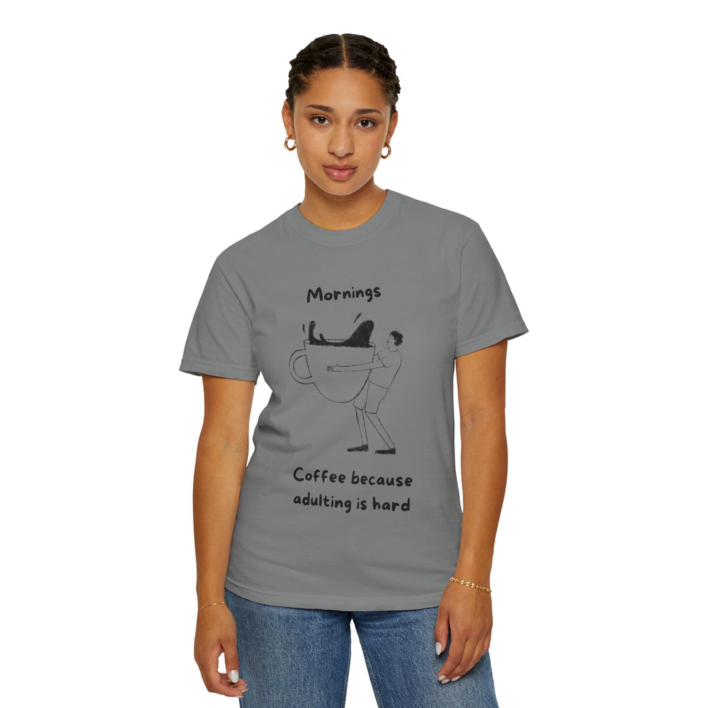 Graphic Tee — “Mornings: Coffee / Evenings: Wine Because Adulting Is Hard”
