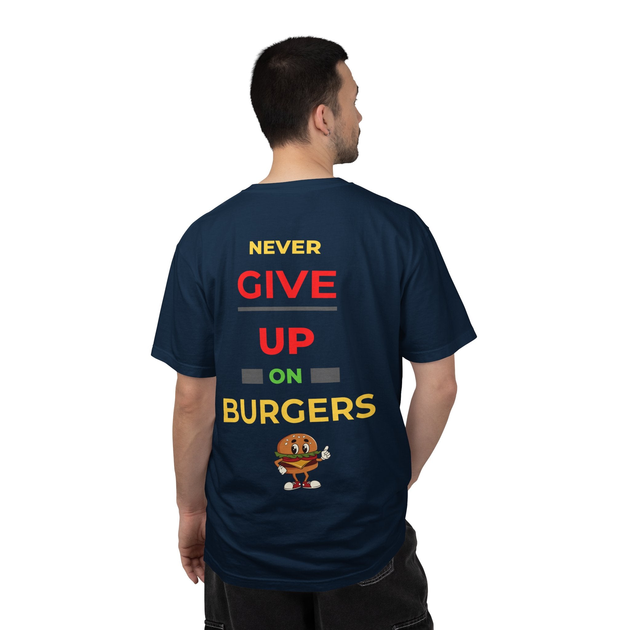 Need Burger T‑Shirt — Funny Low Battery Burger Tee (Never Give Up on Burgers)
