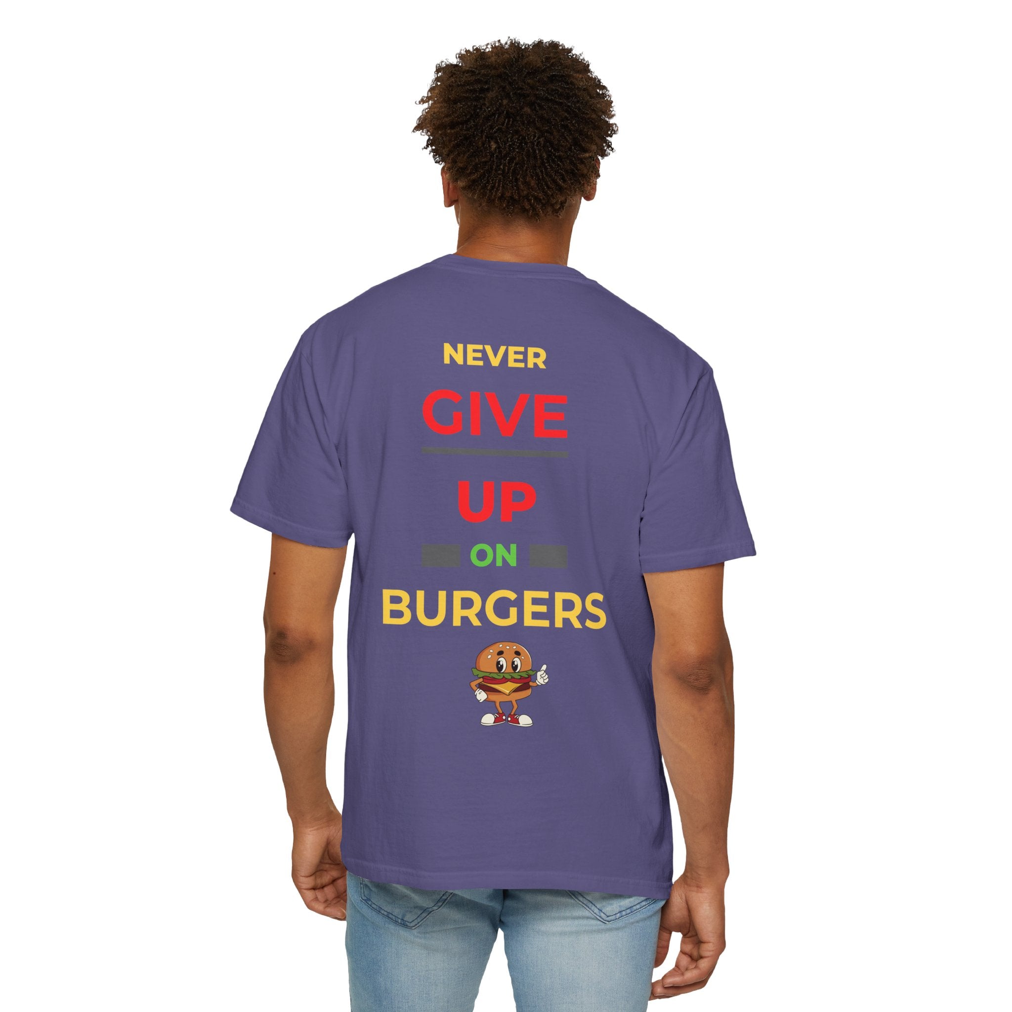 Need Burger T‑Shirt — Funny Low Battery Burger Tee (Never Give Up on Burgers)