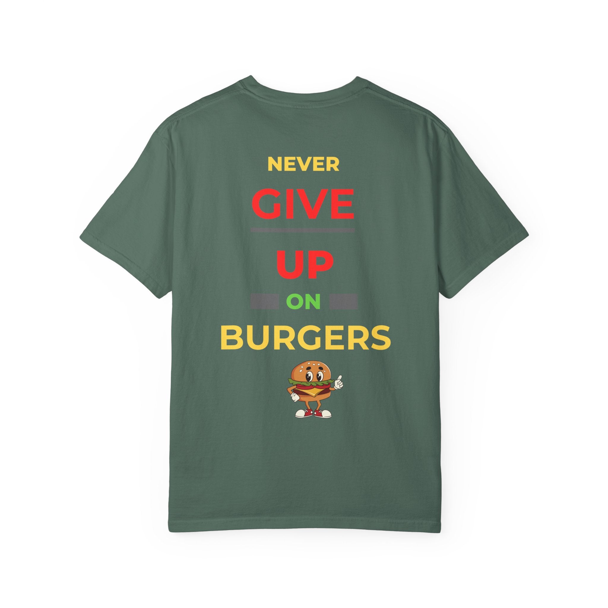 Need Burger T‑Shirt — Funny Low Battery Burger Tee (Never Give Up on Burgers)