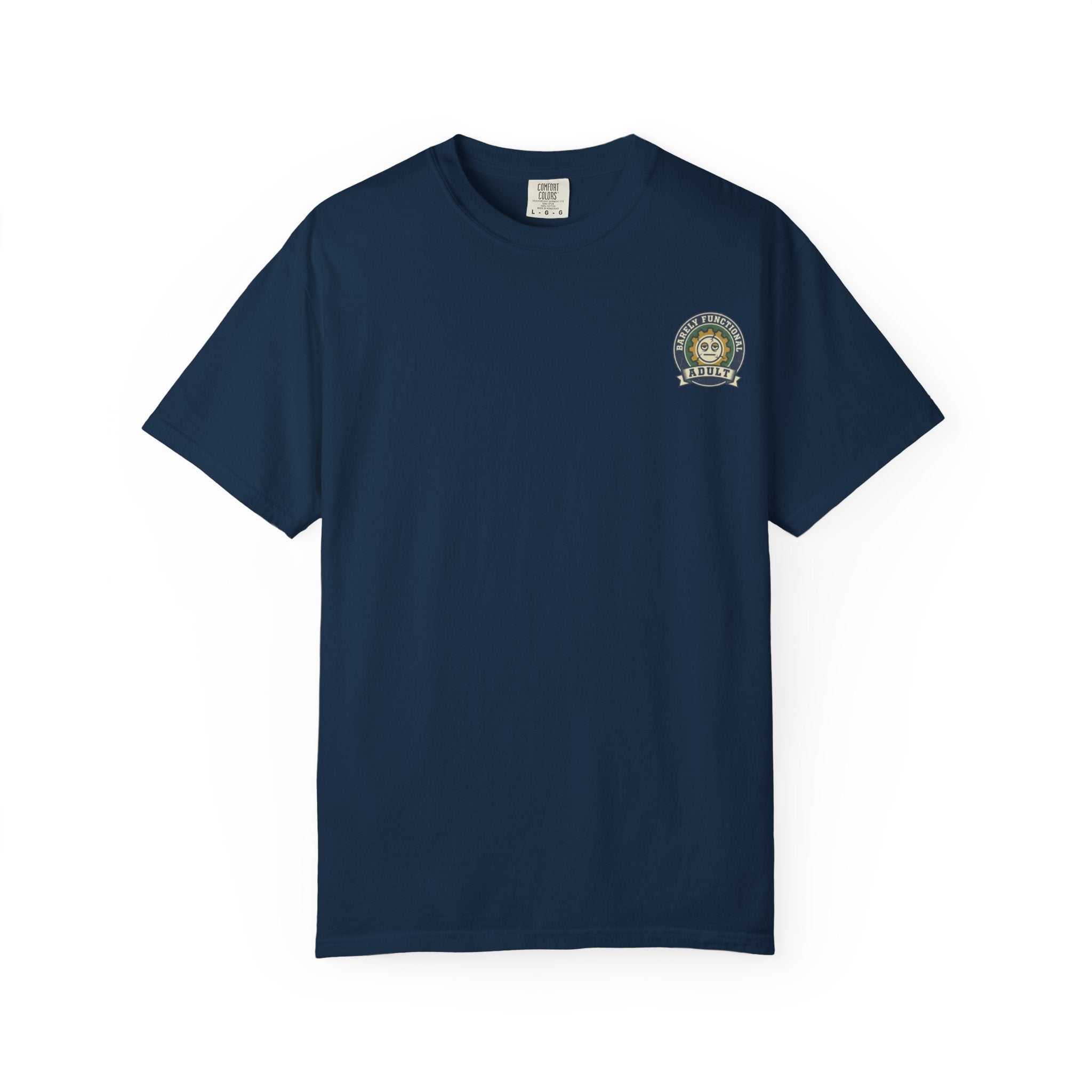 Adulting Definition T-Shirt — "Adulting: (Verb) Getting excited about cancelled plans" One Star Tee