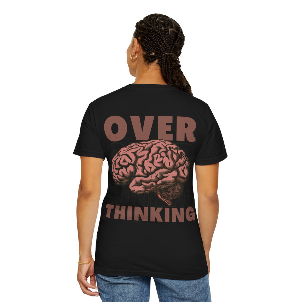 Overthinking Brain Graphic T-Shirt — "Overthinking" Back Print
