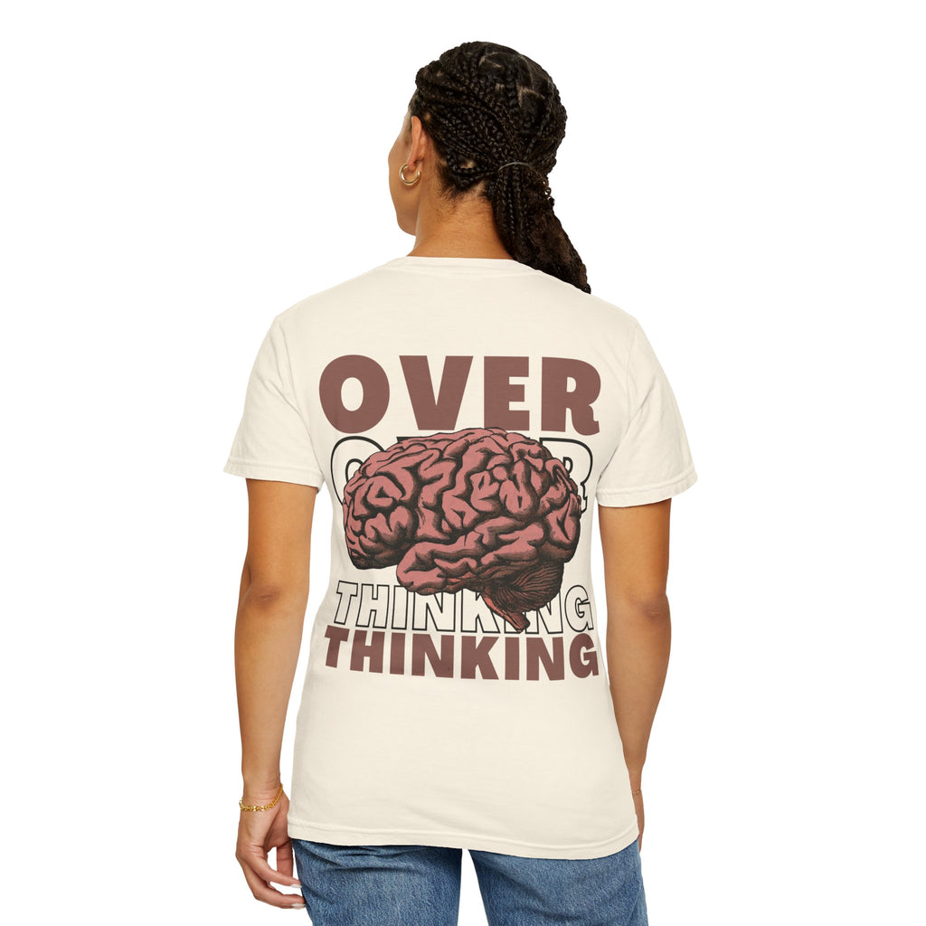 Overthinking Brain Graphic T-Shirt — "Overthinking" Back Print
