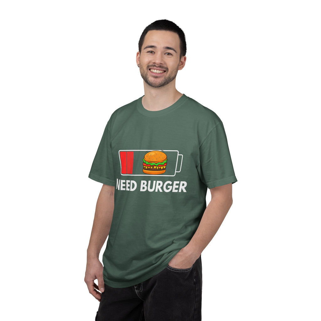 Need Burger T‑Shirt — Funny Low Battery Burger Tee (Never Give Up on Burgers)