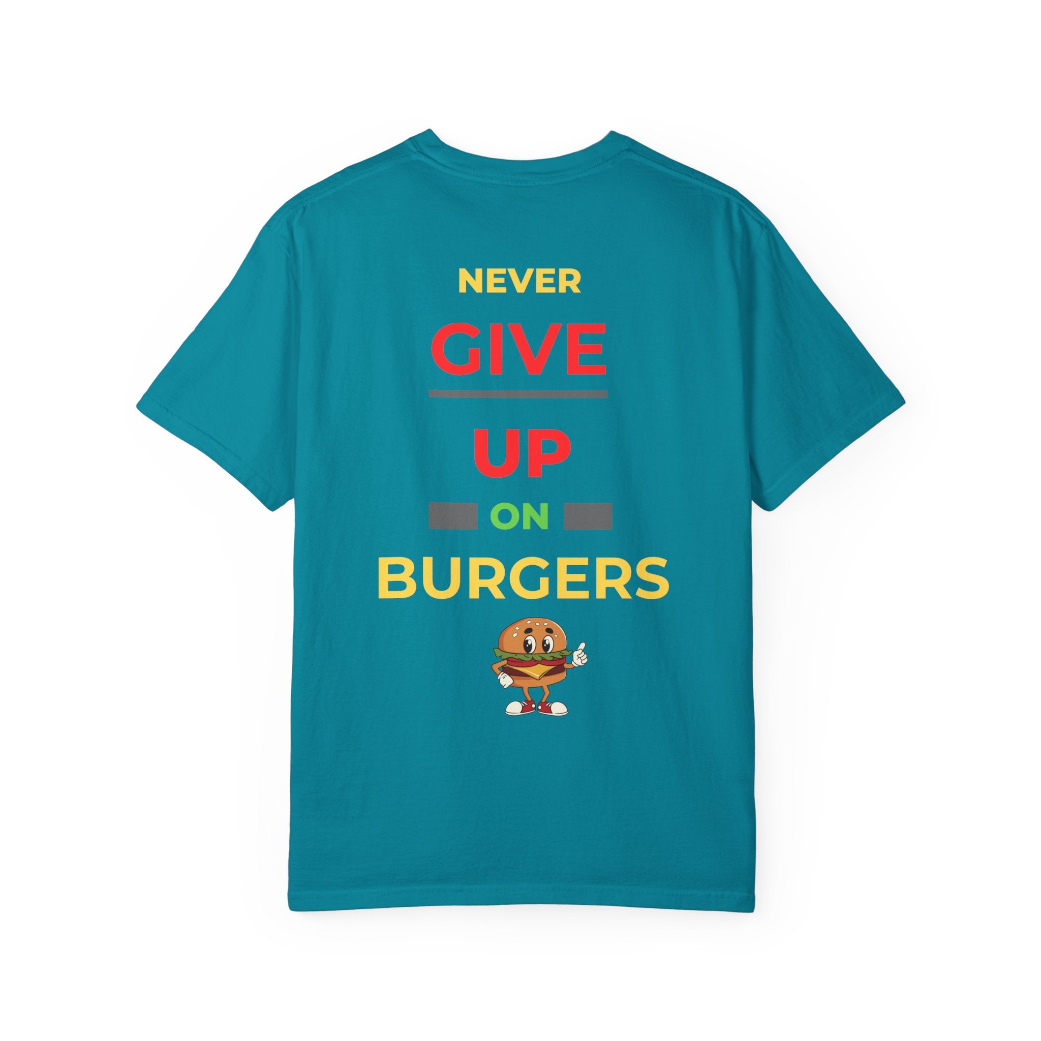Need Burger T‑Shirt — Funny Low Battery Burger Tee (Never Give Up on Burgers)