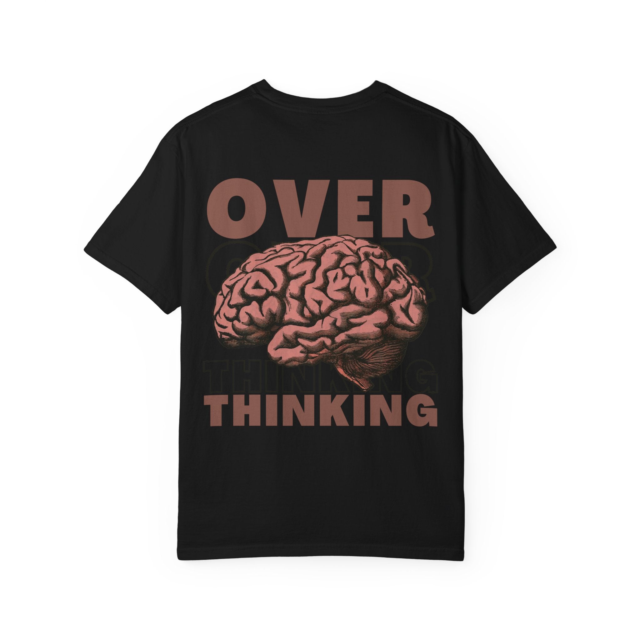 Overthinking Brain Graphic T-Shirt — "Overthinking" Back Print