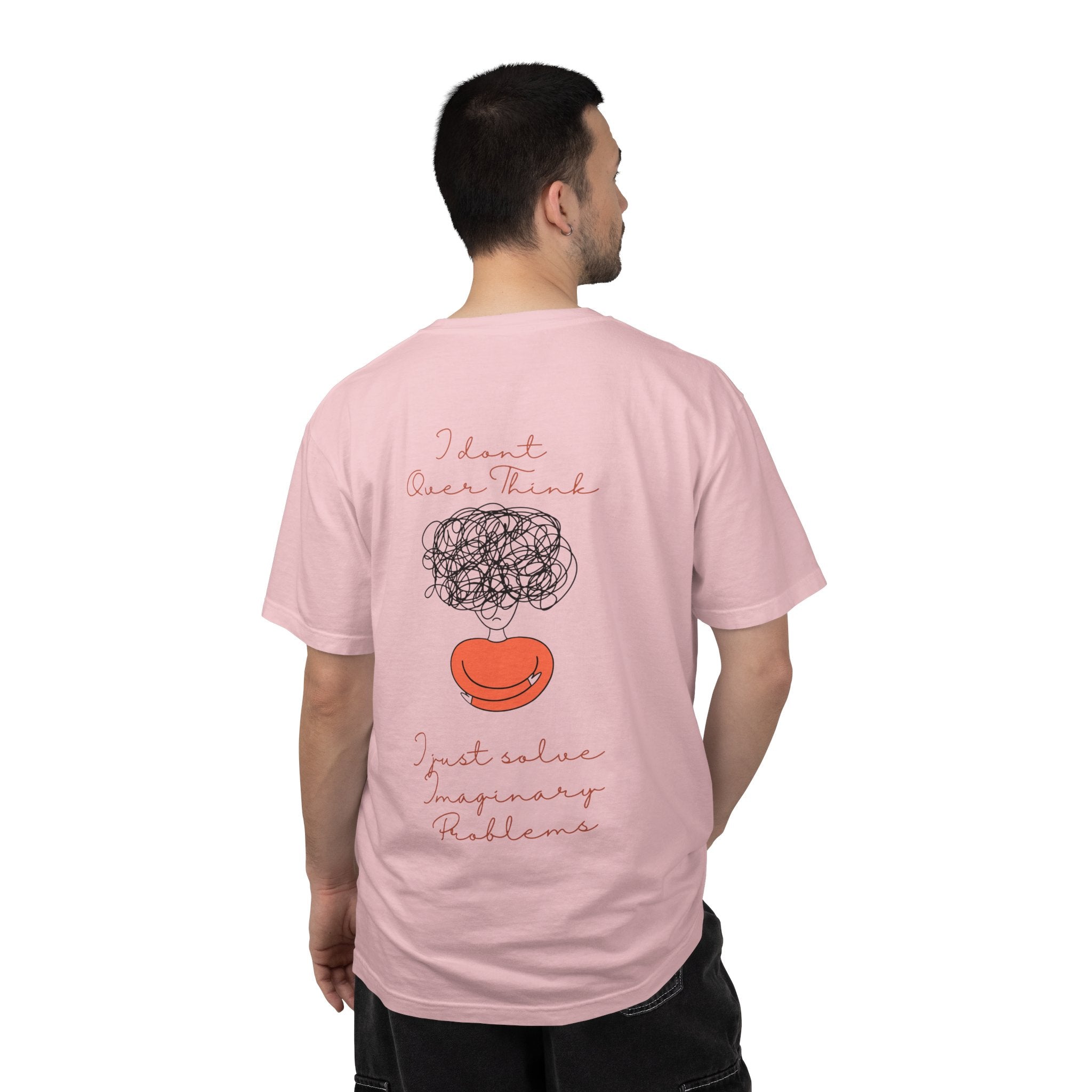 T‑Shirt — “I Don’t Over Think, I Just solve Imaginary Problems” Cute Graphic Tee