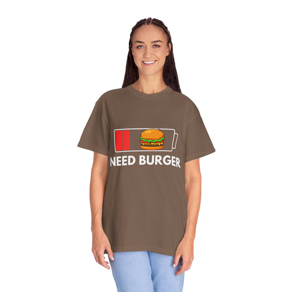 Need Burger T‑Shirt — Funny Low Battery Burger Tee (Never Give Up on Burgers)
