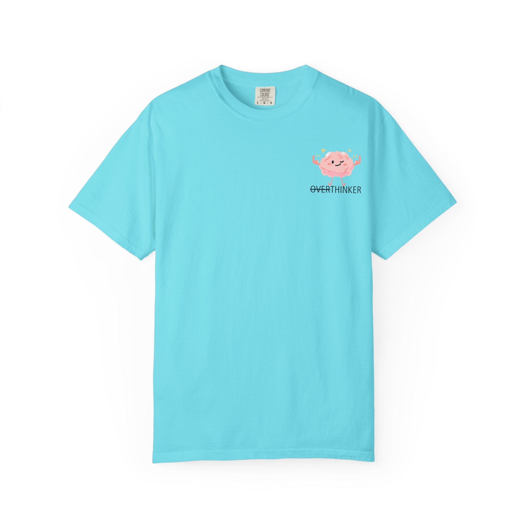 T‑Shirt — “I Don’t Over Think, I Just solve Imaginary Problems” Cute Graphic Tee