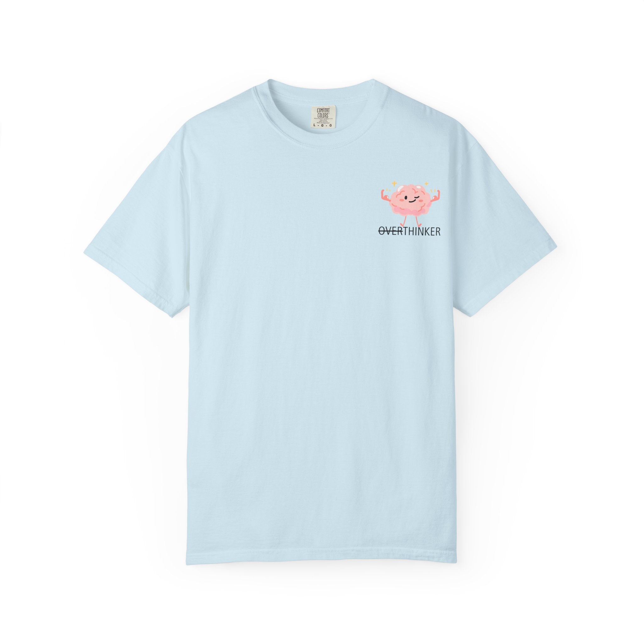 T‑Shirt — “I Don’t Over Think, I Just solve Imaginary Problems” Cute Graphic Tee