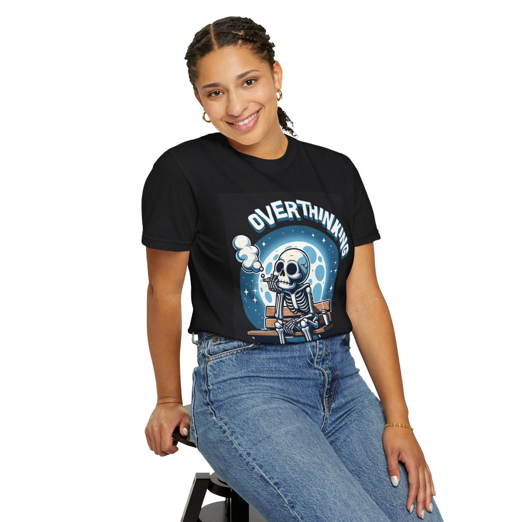Overthinking Skeleton T-Shirt — Funny Moody Skull Tee for Anxious Thinkers