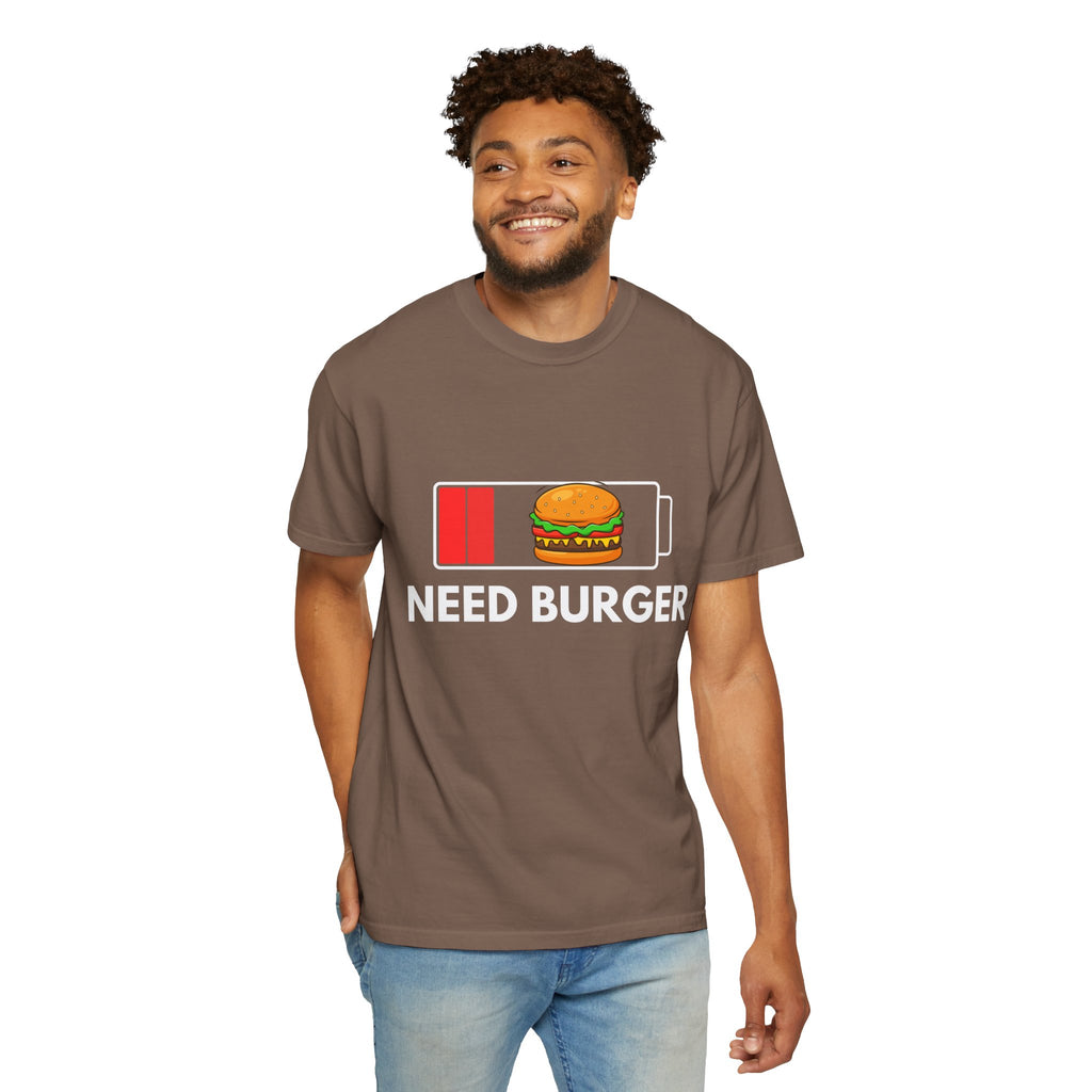 Need Burger T‑Shirt — Funny Low Battery Burger Tee (Never Give Up on Burgers)