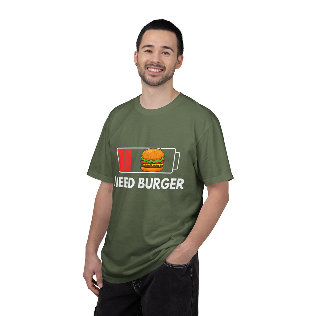 Need Burger T‑Shirt — Funny Low Battery Burger Tee (Never Give Up on Burgers)