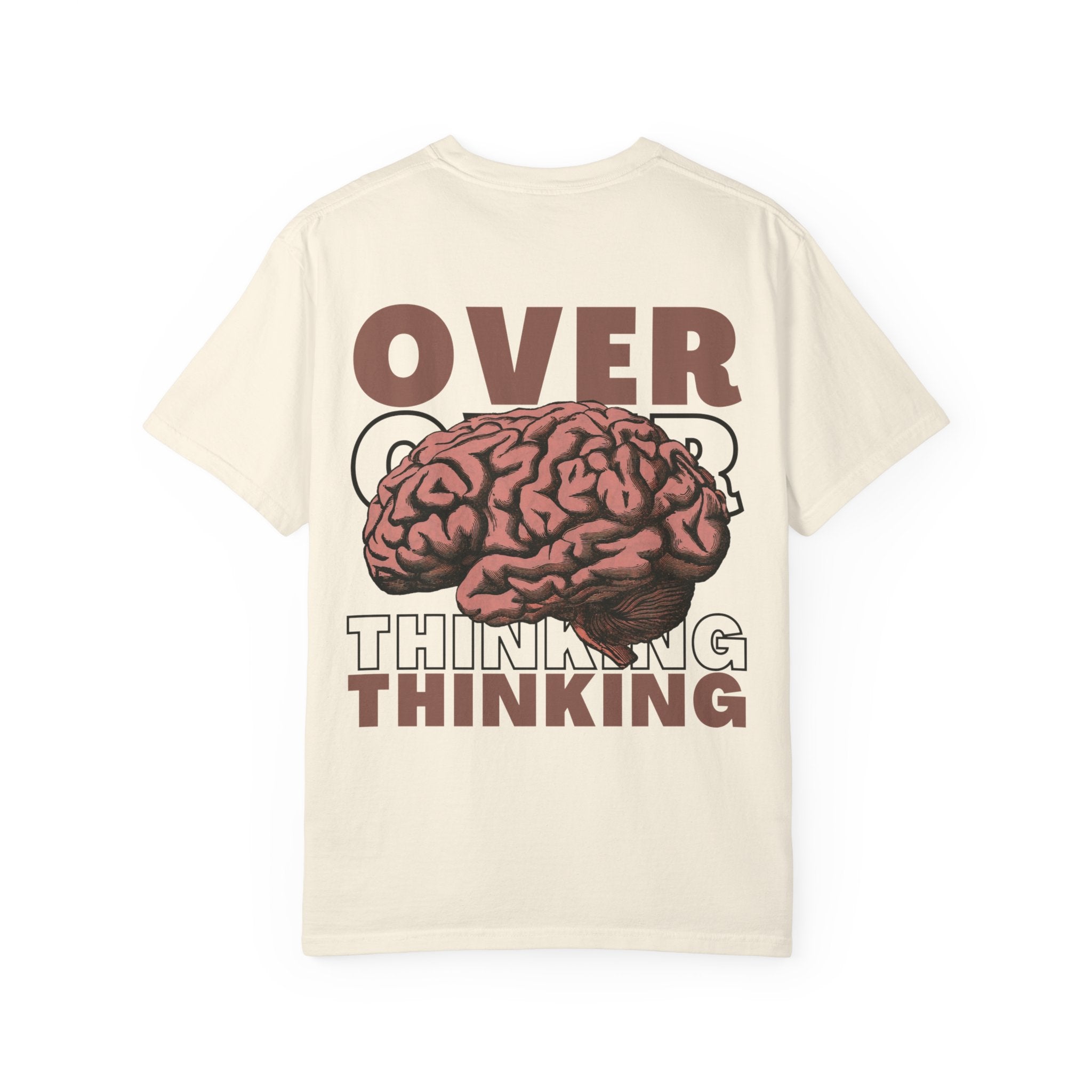 Overthinking Brain Graphic T-Shirt — "Overthinking" Back Print