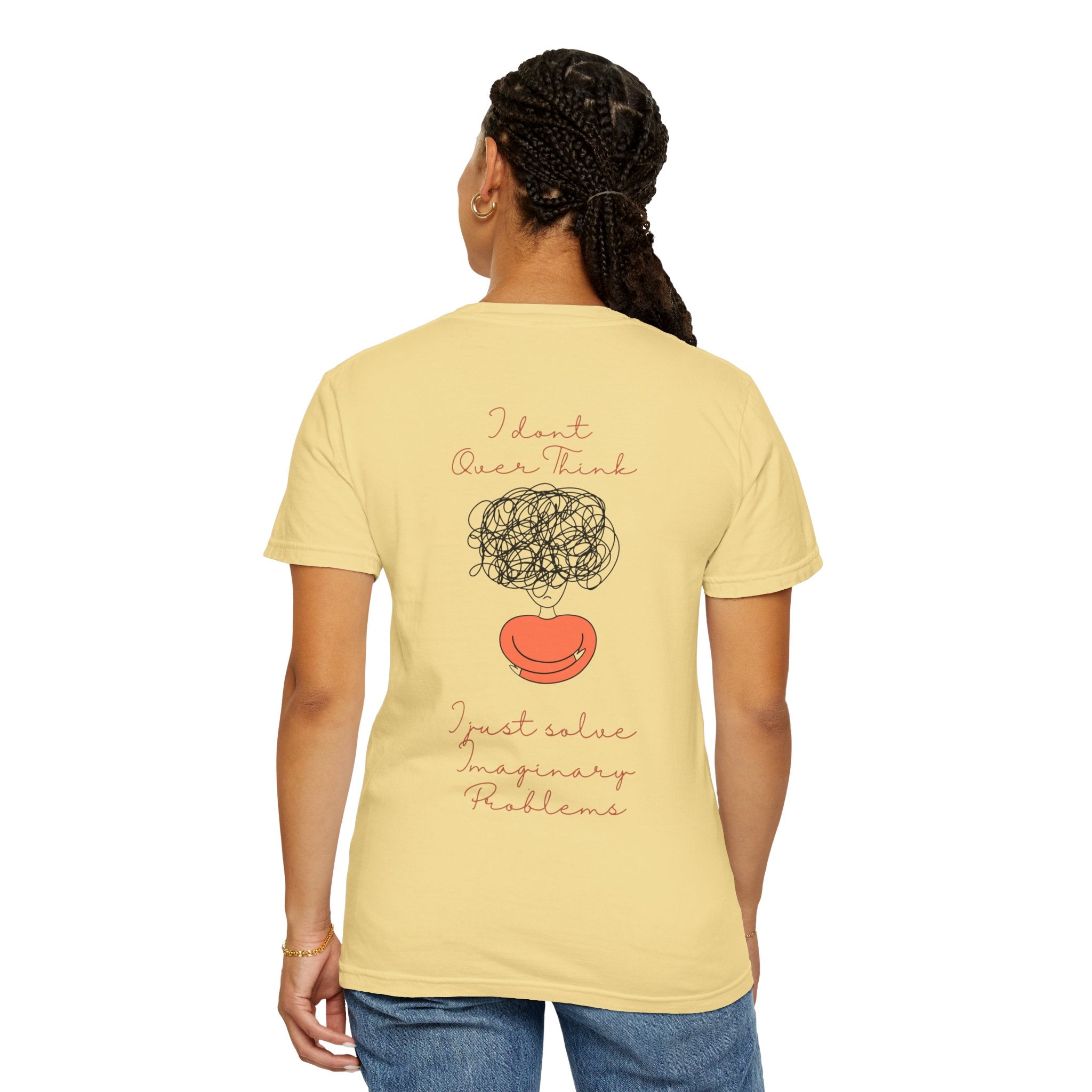 T‑Shirt — “I Don’t Over Think, I Just solve Imaginary Problems” Cute Graphic Tee