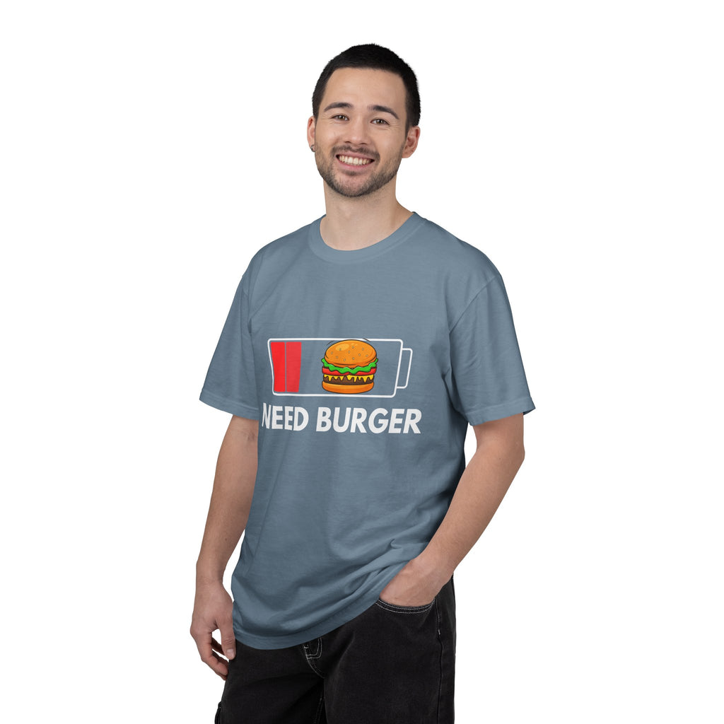 Need Burger T‑Shirt — Funny Low Battery Burger Tee (Never Give Up on Burgers)