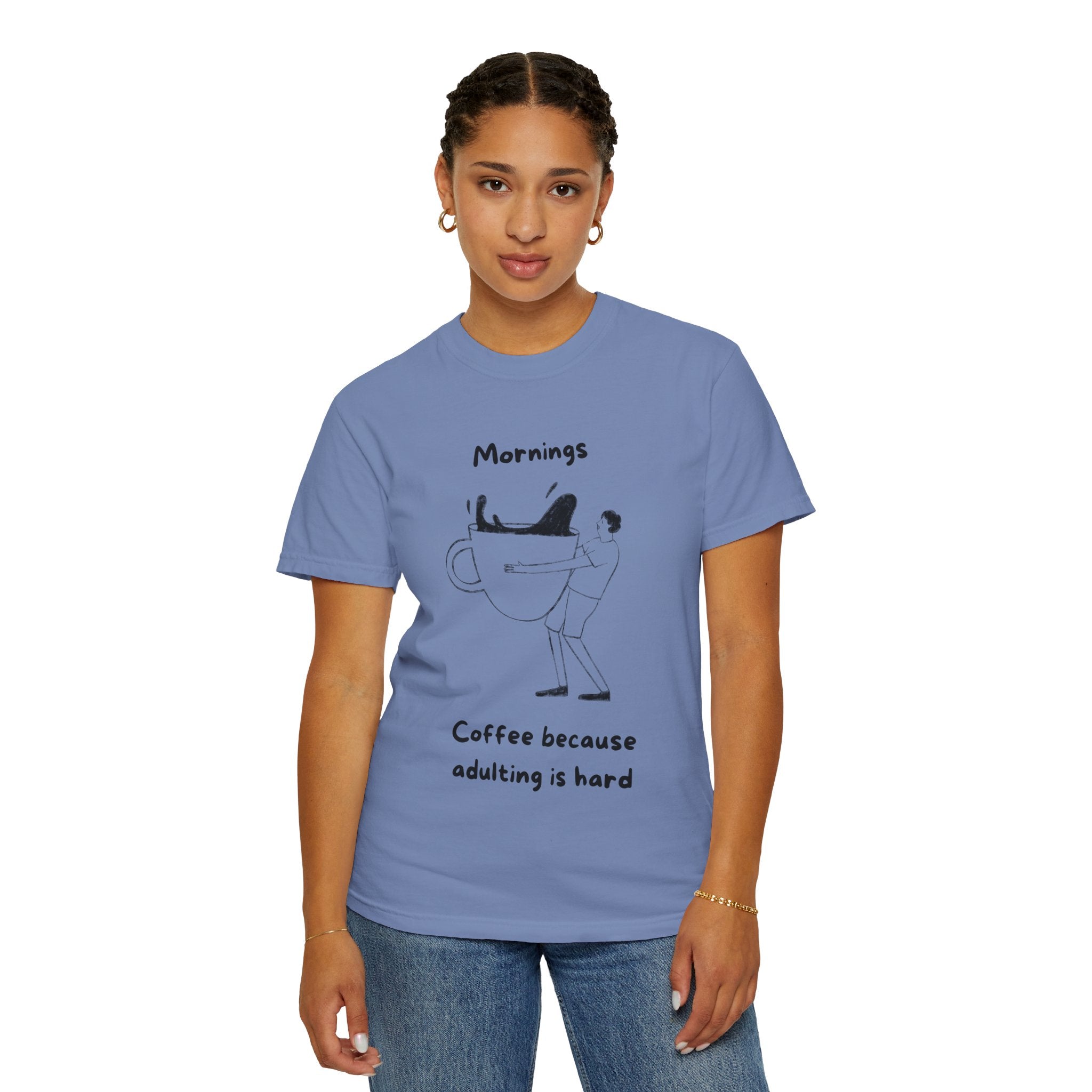 Graphic Tee — “Mornings: Coffee / Evenings: Wine Because Adulting Is Hard”