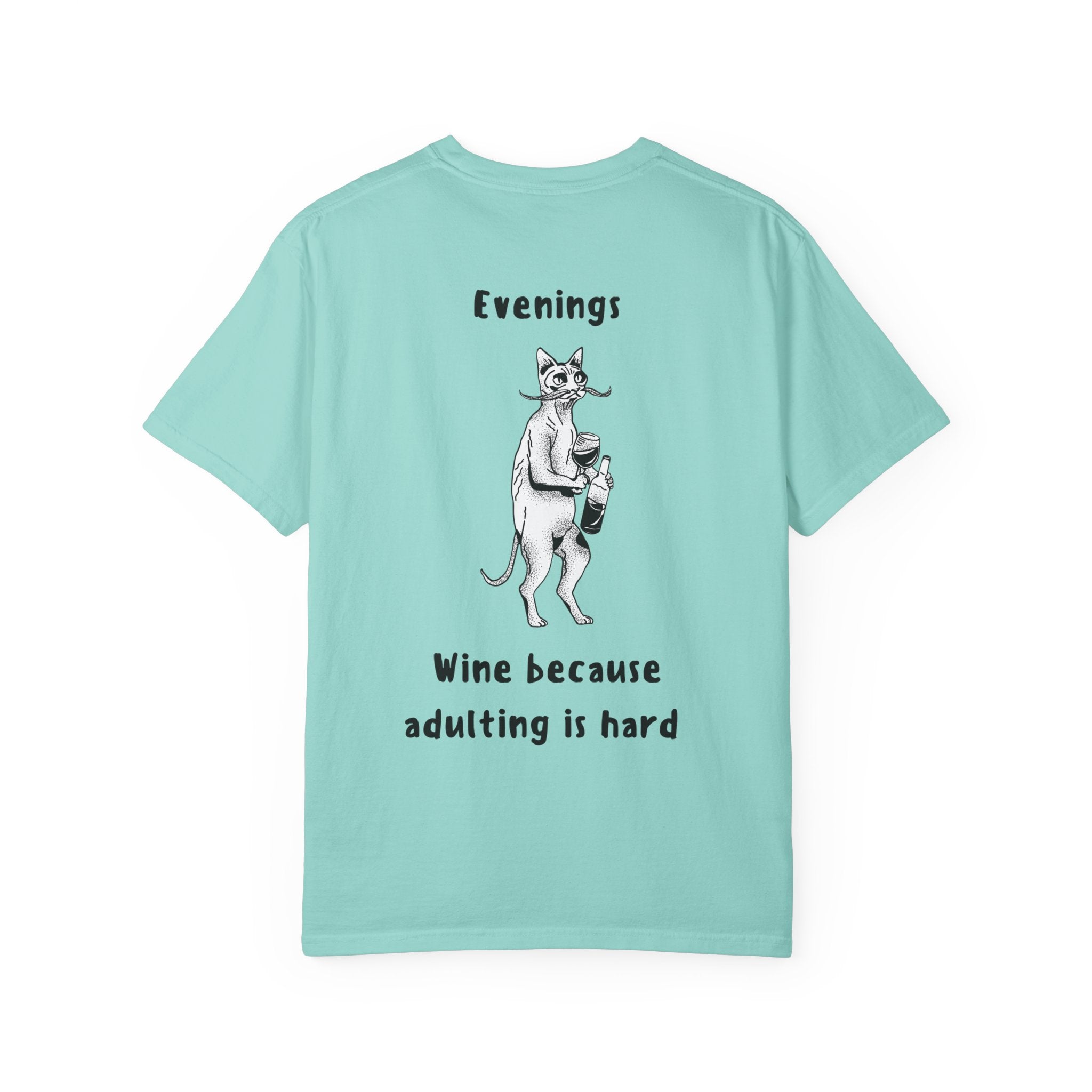 Graphic Tee — “Mornings: Coffee / Evenings: Wine Because Adulting Is Hard”