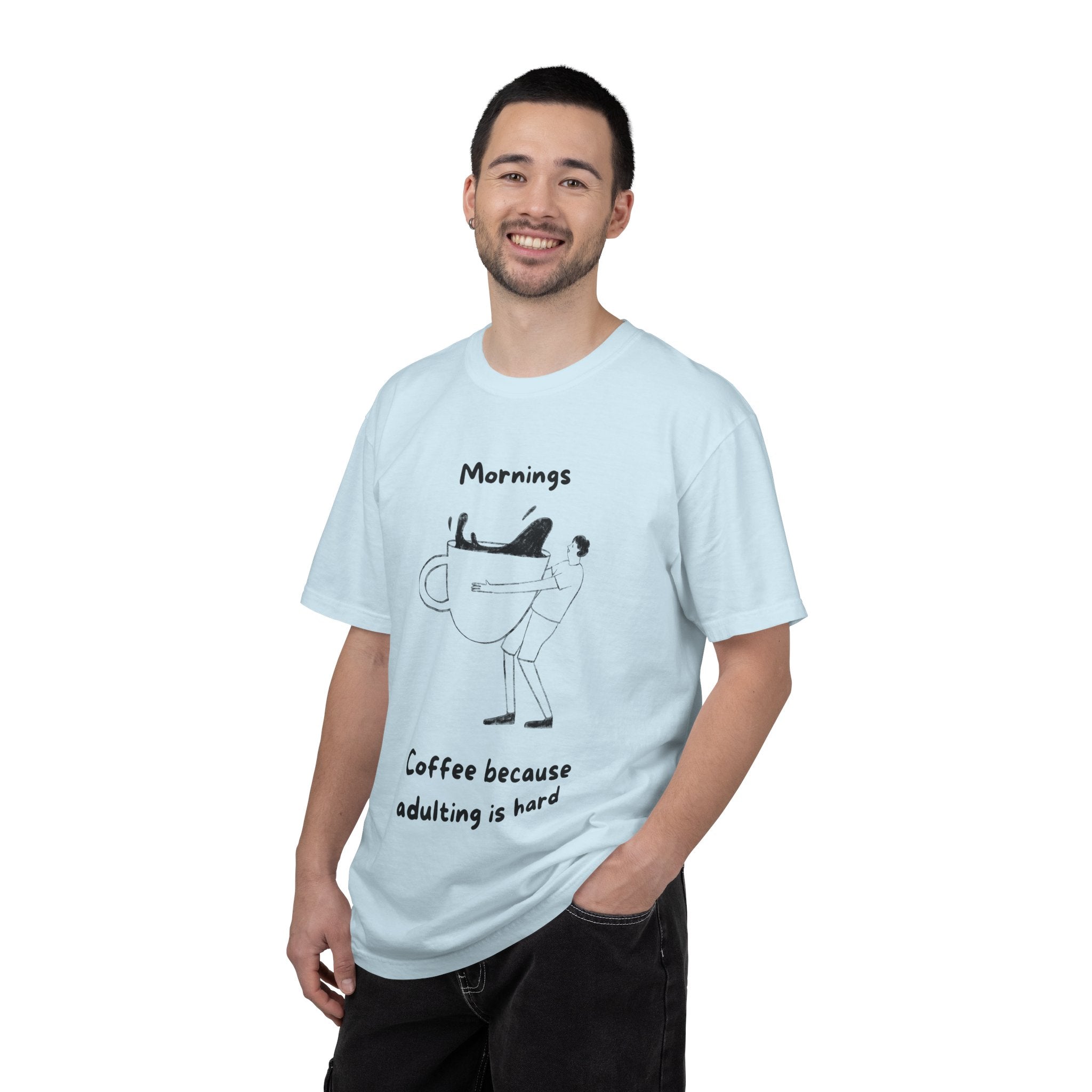 Graphic Tee — “Mornings: Coffee / Evenings: Wine Because Adulting Is Hard”