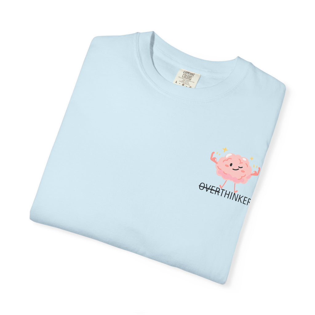 T‑Shirt — “I Don’t Over Think, I Just solve Imaginary Problems” Cute Graphic Tee