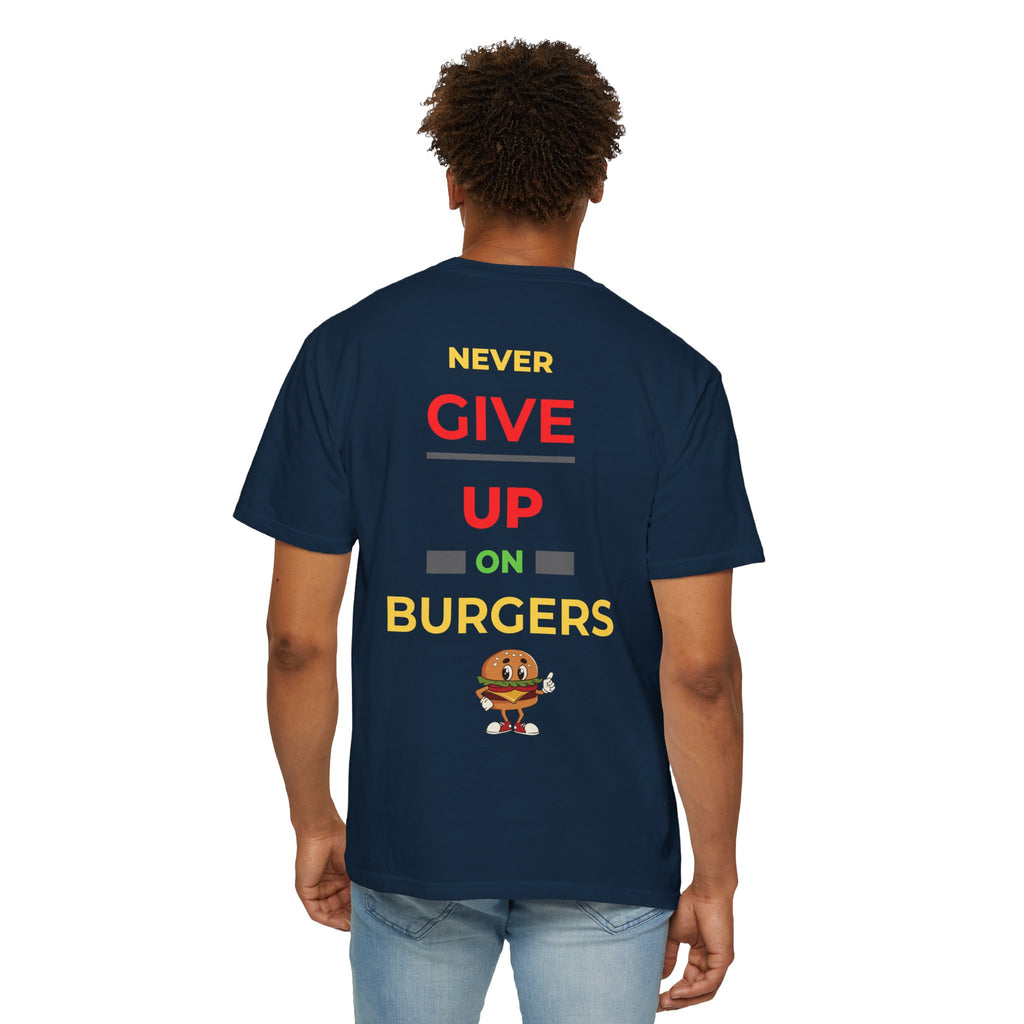Need Burger T‑Shirt — Funny Low Battery Burger Tee (Never Give Up on Burgers)
