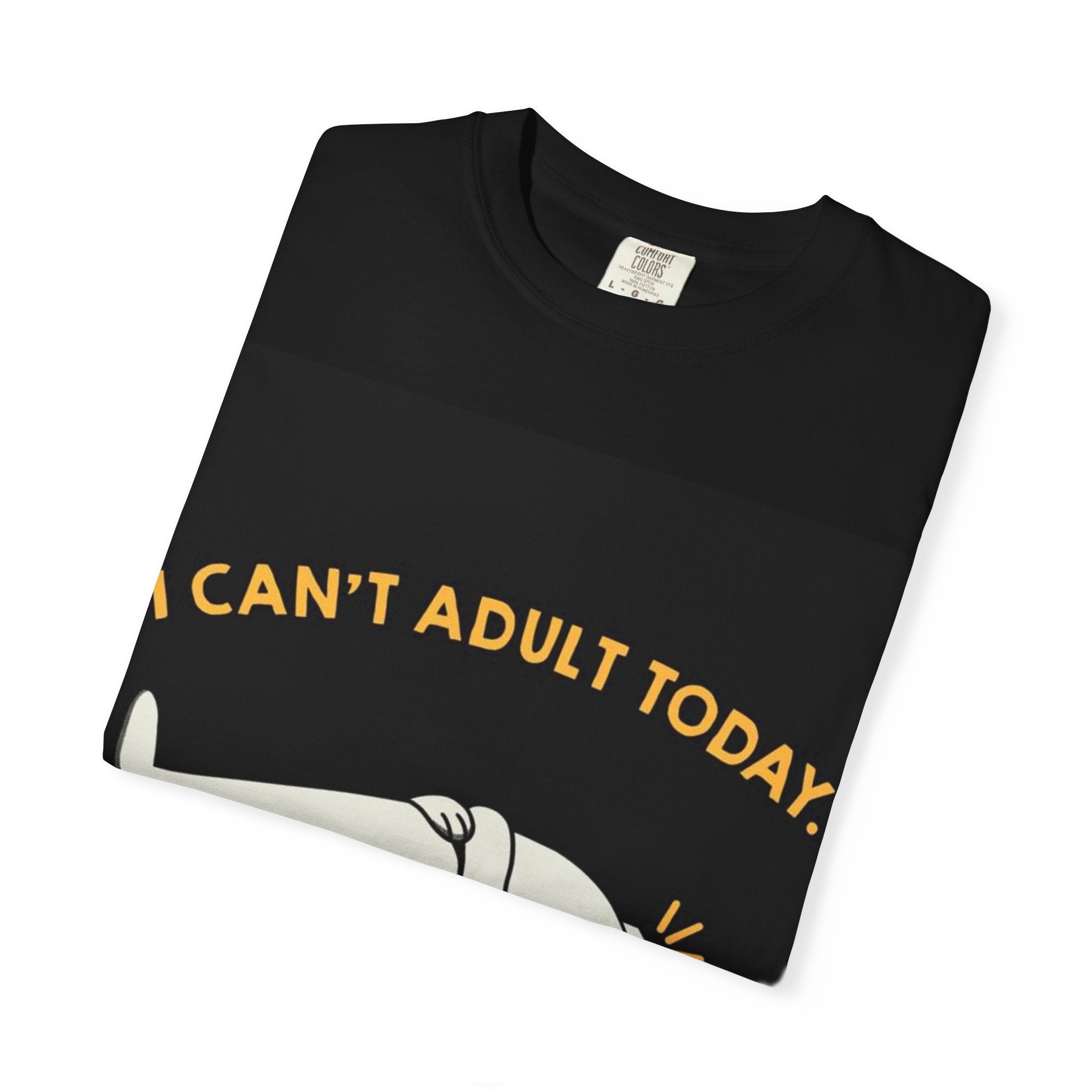 I Can't Adult Today T-Shirt — Funny Lazy Cartoon Tee for Relatable Humor