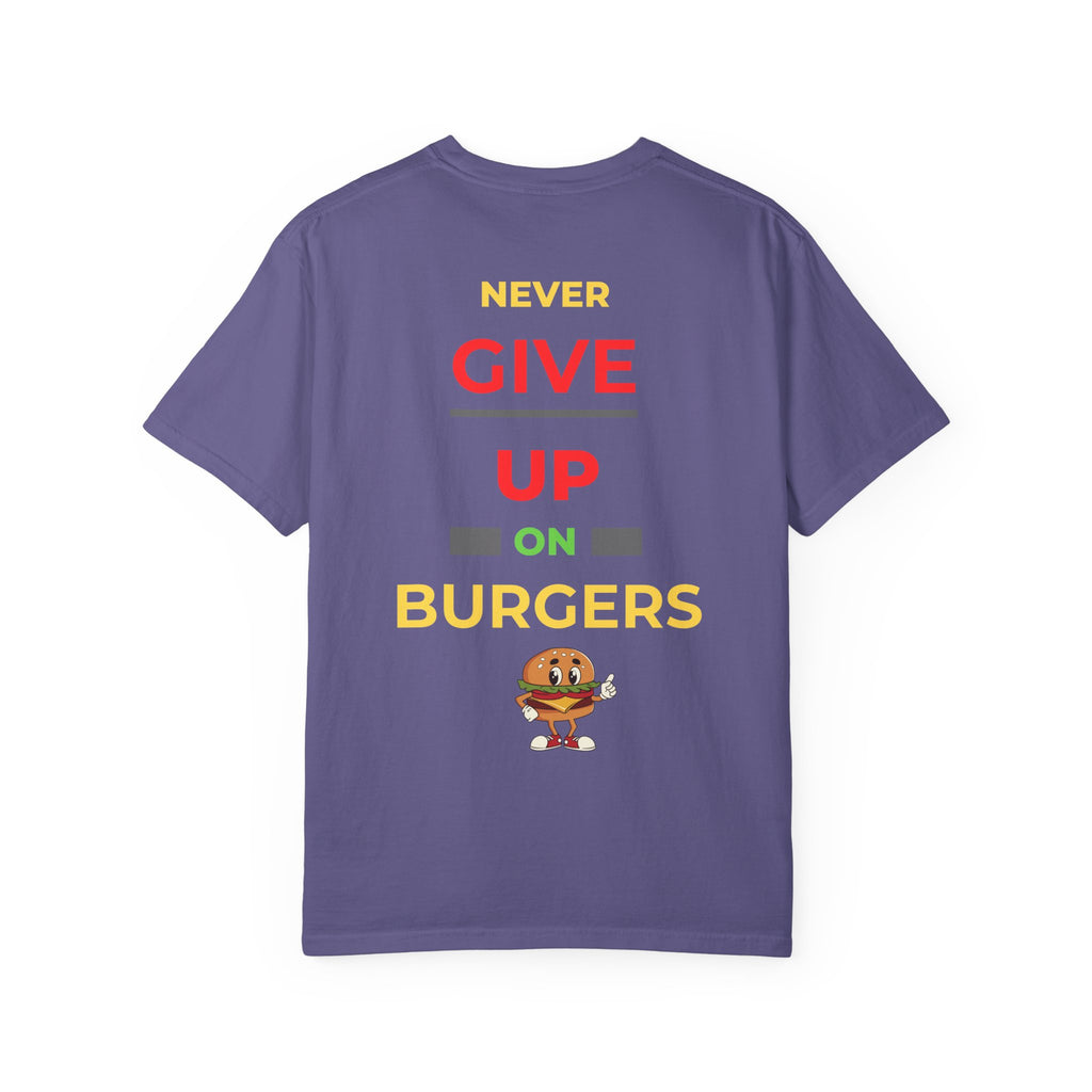 Need Burger T‑Shirt — Funny Low Battery Burger Tee (Never Give Up on Burgers)