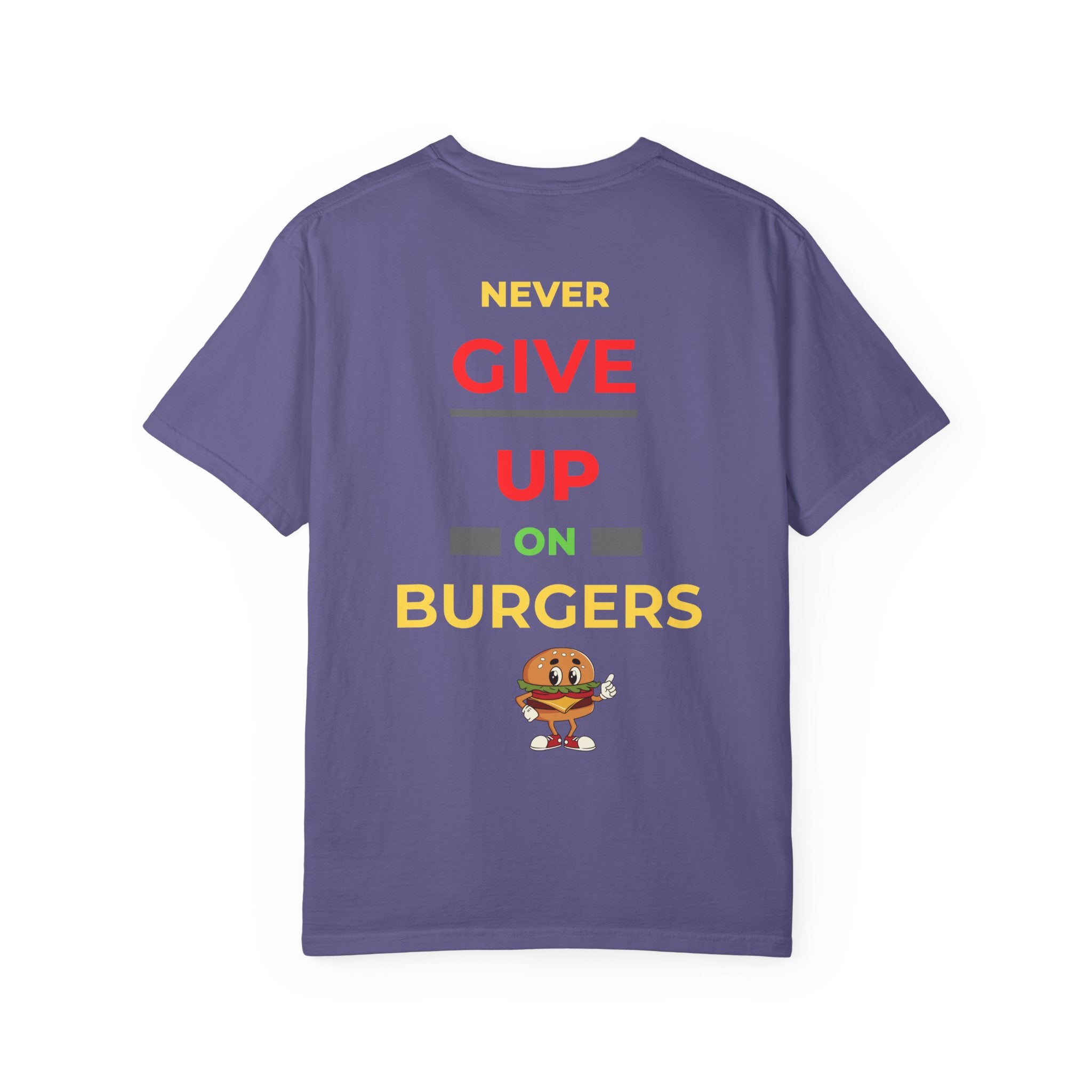 Need Burger T‑Shirt — Funny Low Battery Burger Tee (Never Give Up on Burgers)