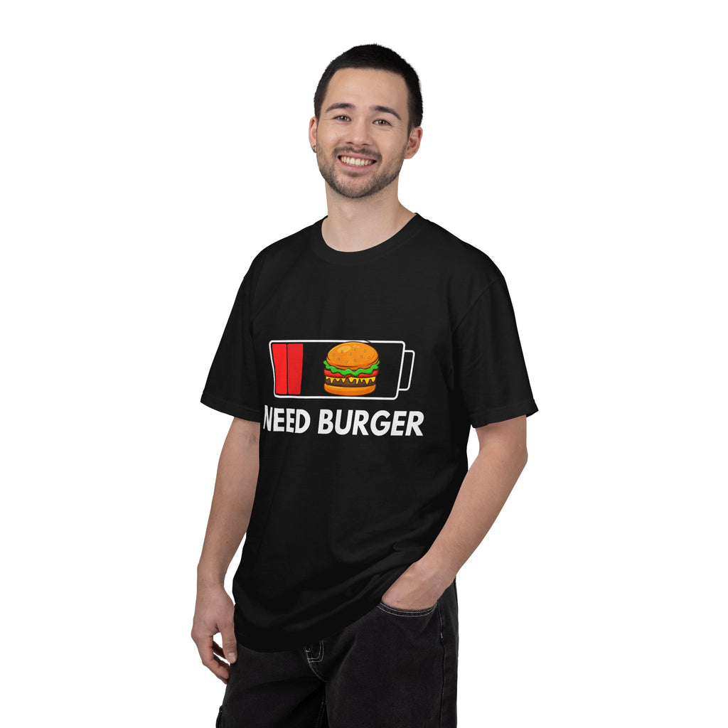 Need Burger T‑Shirt — Funny Low Battery Burger Tee (Never Give Up on Burgers)